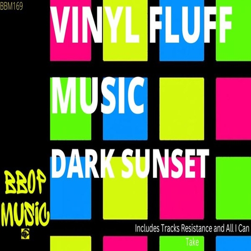 Vinyl Fluff Music - Dark Sunset [BBM169]